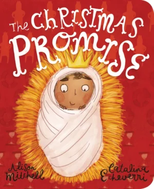 The Christmas Promise [Board Book]